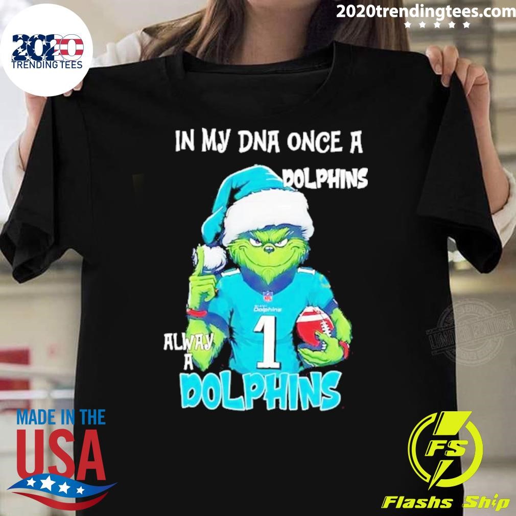 Best Santa Grinch in my DNA once a Dolphins alway a Miami Dolphins Christmas 2024 T-shirt