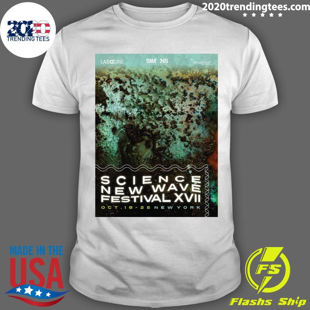 Best Science New Wave Festival XVII Oct 18-25 New York T-shirt