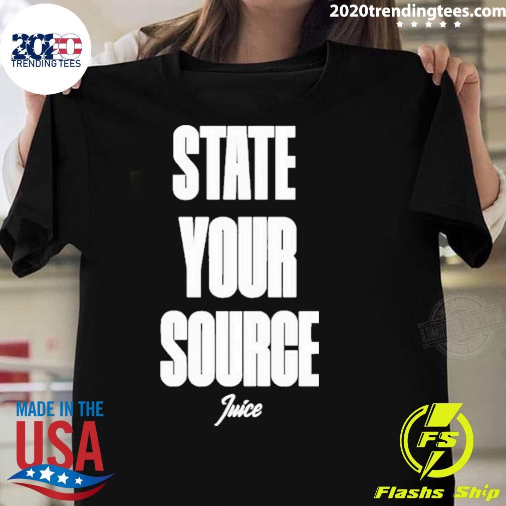 Best Stephen A. Smith State Your Source T-shirt