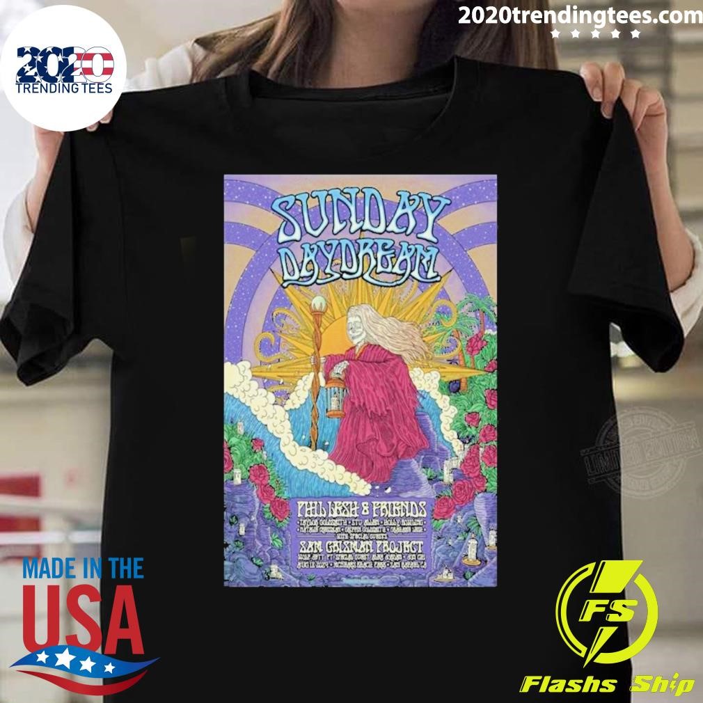 Best Sunday Daydream Event Phil Lesh Oct 2024 Poster T-shirt