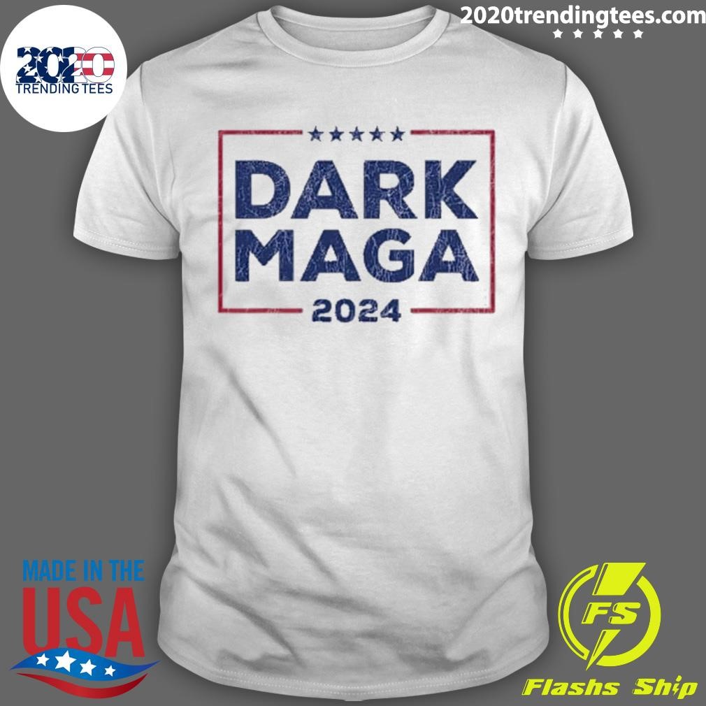 Best Trump Dark Maga 2024 T-shirt