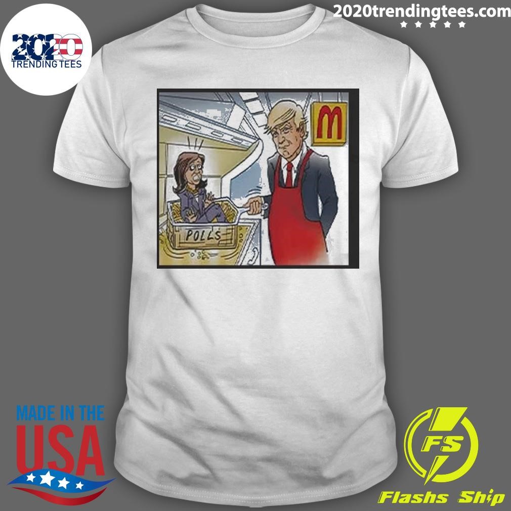 Best Trump Is Cooking Kamala In The Polls McDonald’s T-shirt