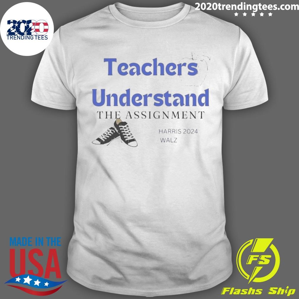 Best Understand The Assignment With Chucks And Apple Harris Walz 2024 T-shirt