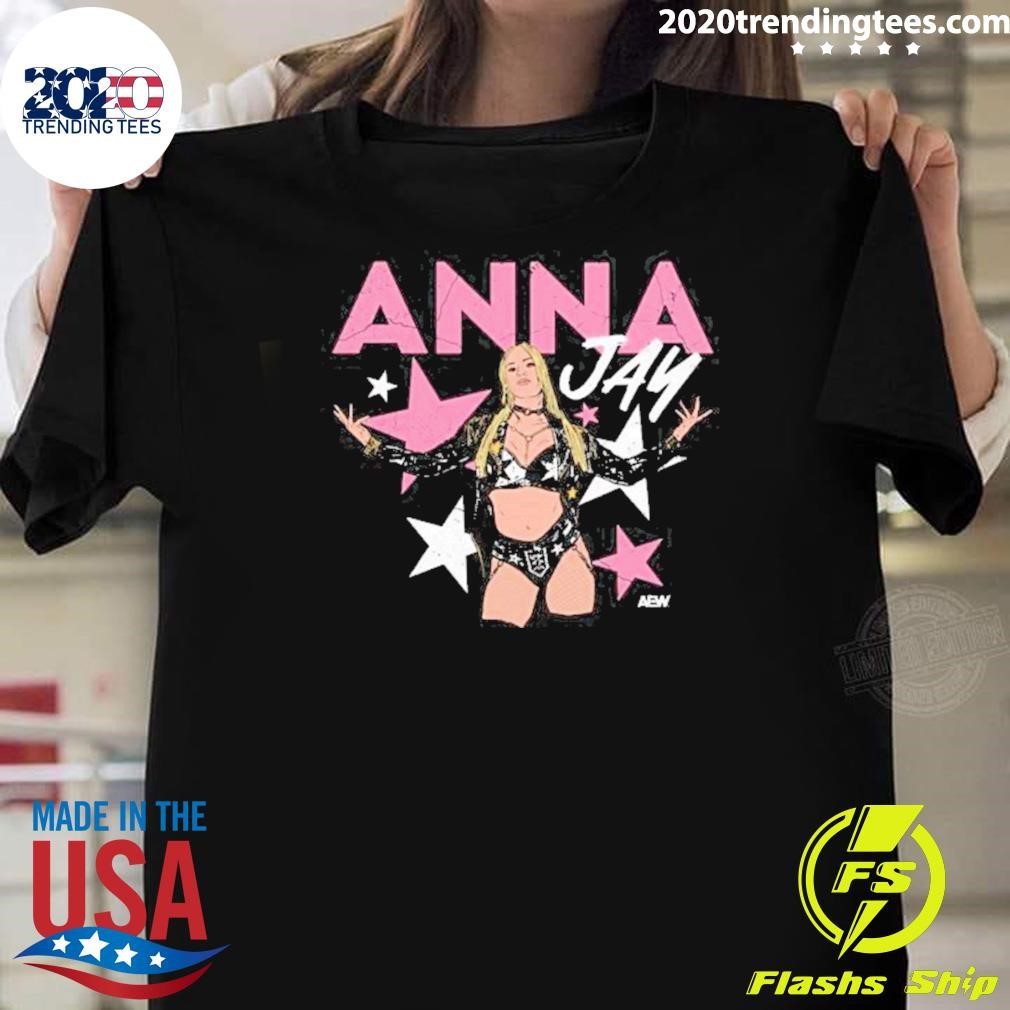 Funny Anna Jay Star Of The Show 2024 T-shirt