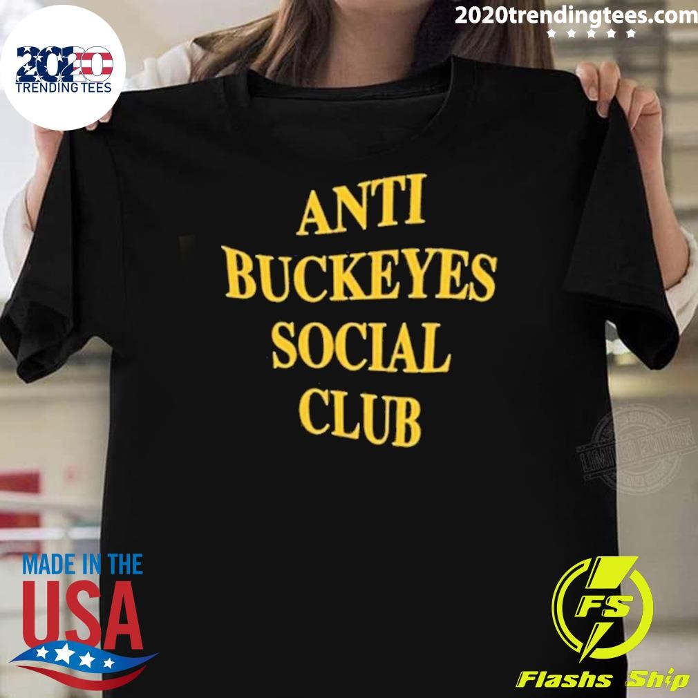 Funny Blue By 90 Anti Buckeyes Social Club 2024 T-shirt