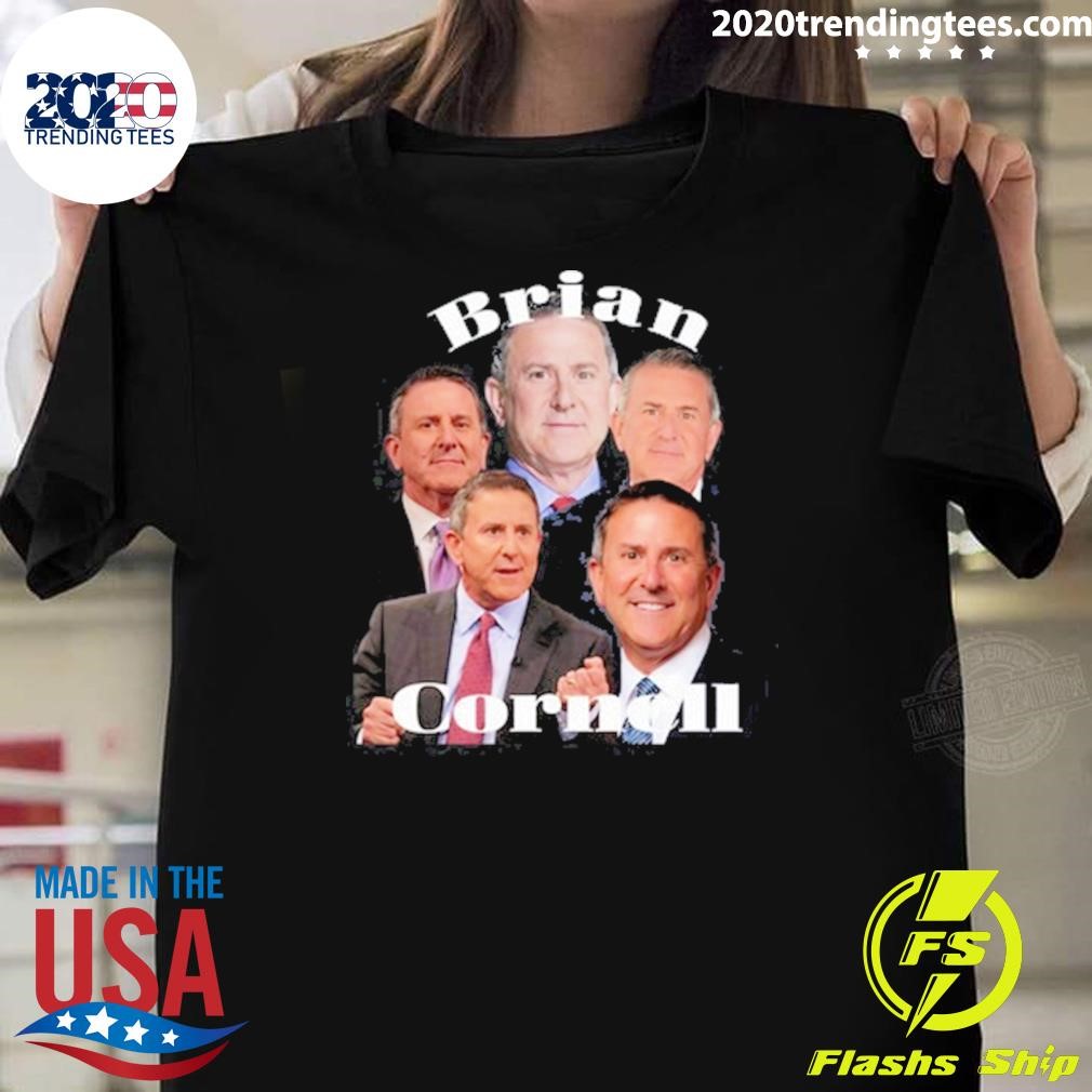 Funny Brian Cornell T-shirt