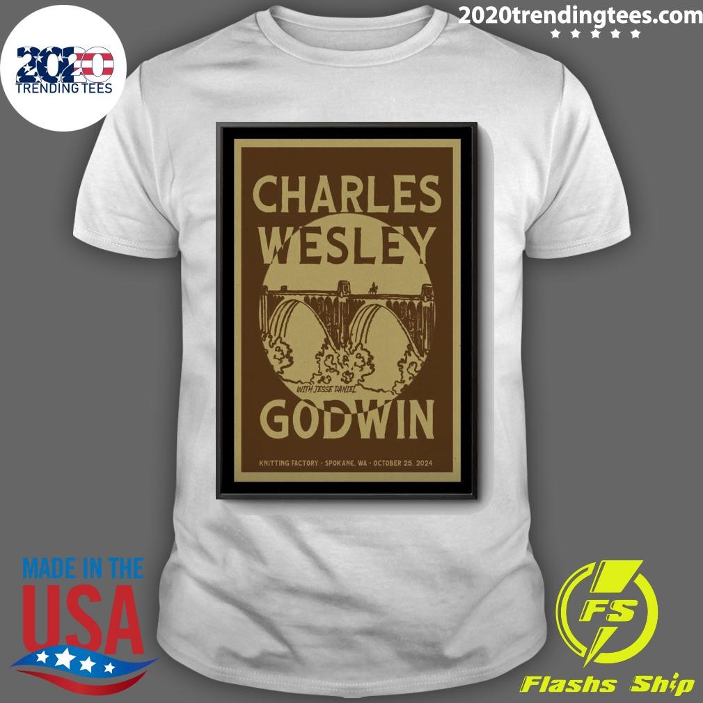 Funny Charles Wesley Godwin Knitting Factory Spokane, Wa October 25, 2024 T-shirt