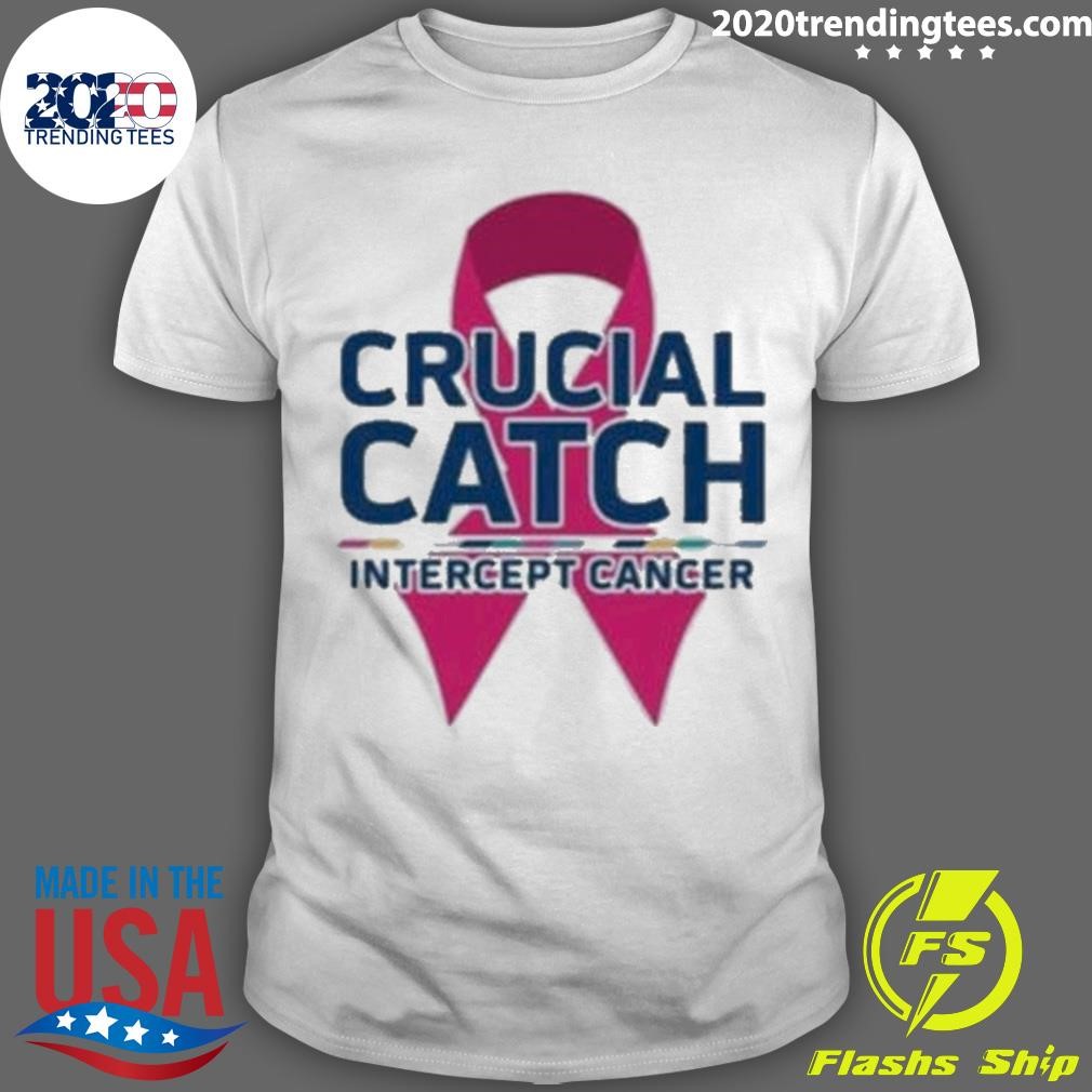 Funny Crucial Catch Intercept Cancer Pink Ribbon 2024 T-shirt