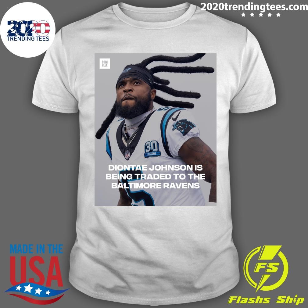 Funny Diontae Johnson Is Being Traded To The Baltimore Ravens T-shirt