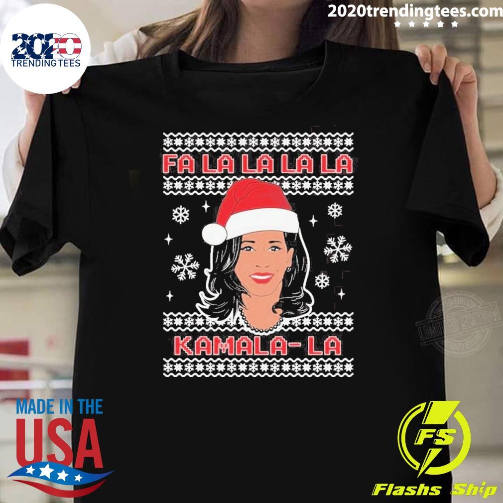 Funny Fa La La Kamala Harris Ugly Christmas 2024 T-shirt