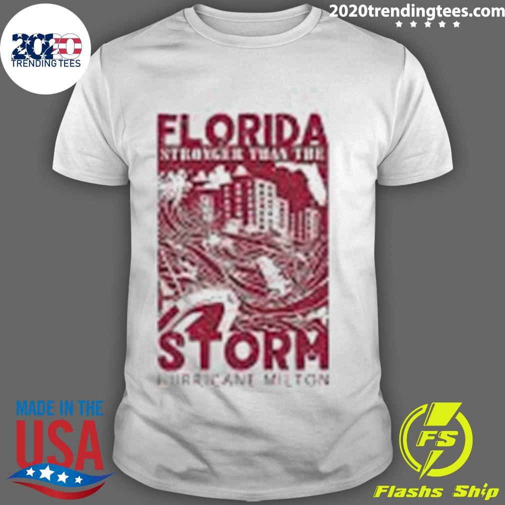 Funny Florida Stronger Than The Storm Hurricane Milton T-shirt