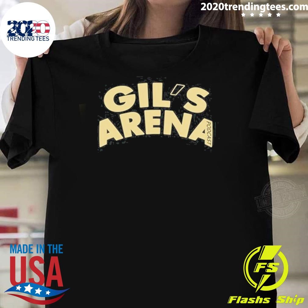 Funny Gil's Arena Podcast 2024 T-shirt