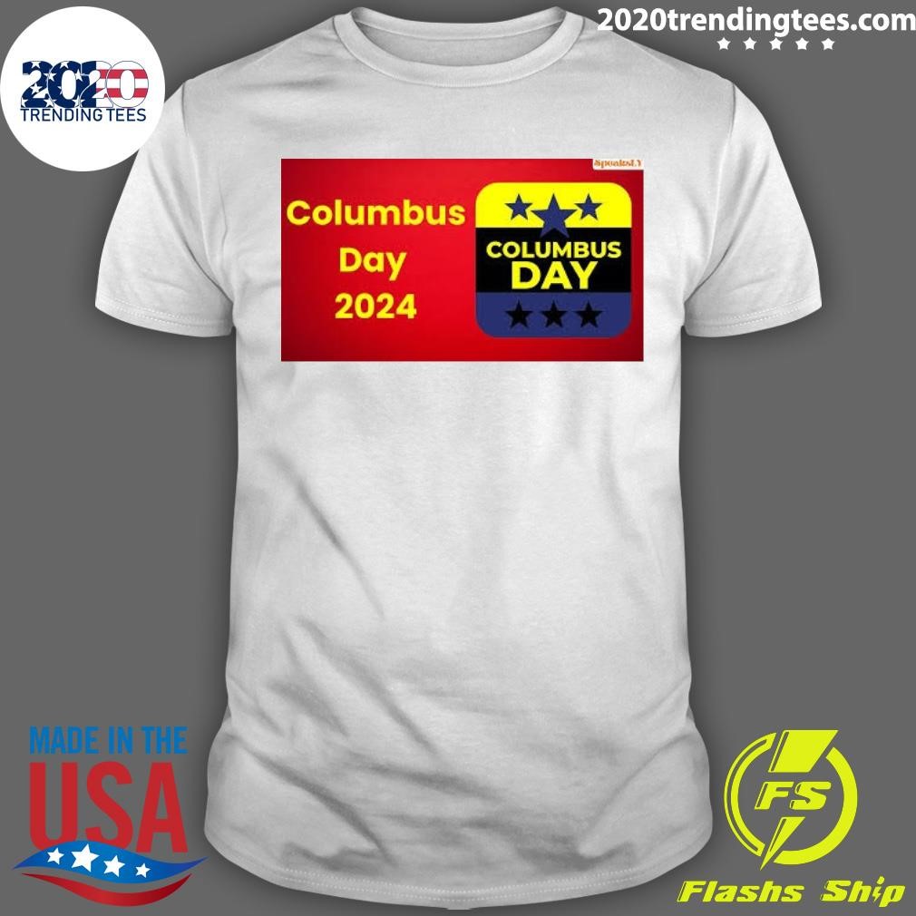 Funny Indigenous Peoples' Day 2024 - Columbus Day 2024 T-shirt