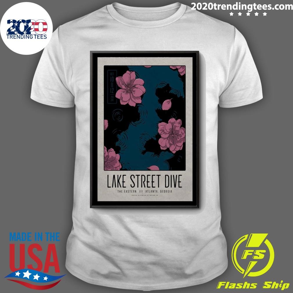 Funny Lake Street Dive Poster Show The Eastern Atlanta Georgia Oct 10-12 2024 T-shirt