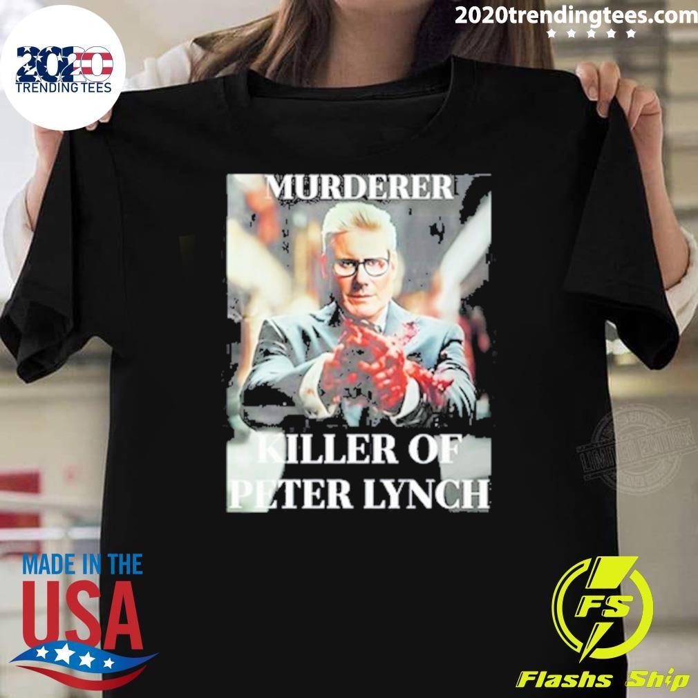 Funny Murderer Killer Of Peter Lynch 2024 T-shirt