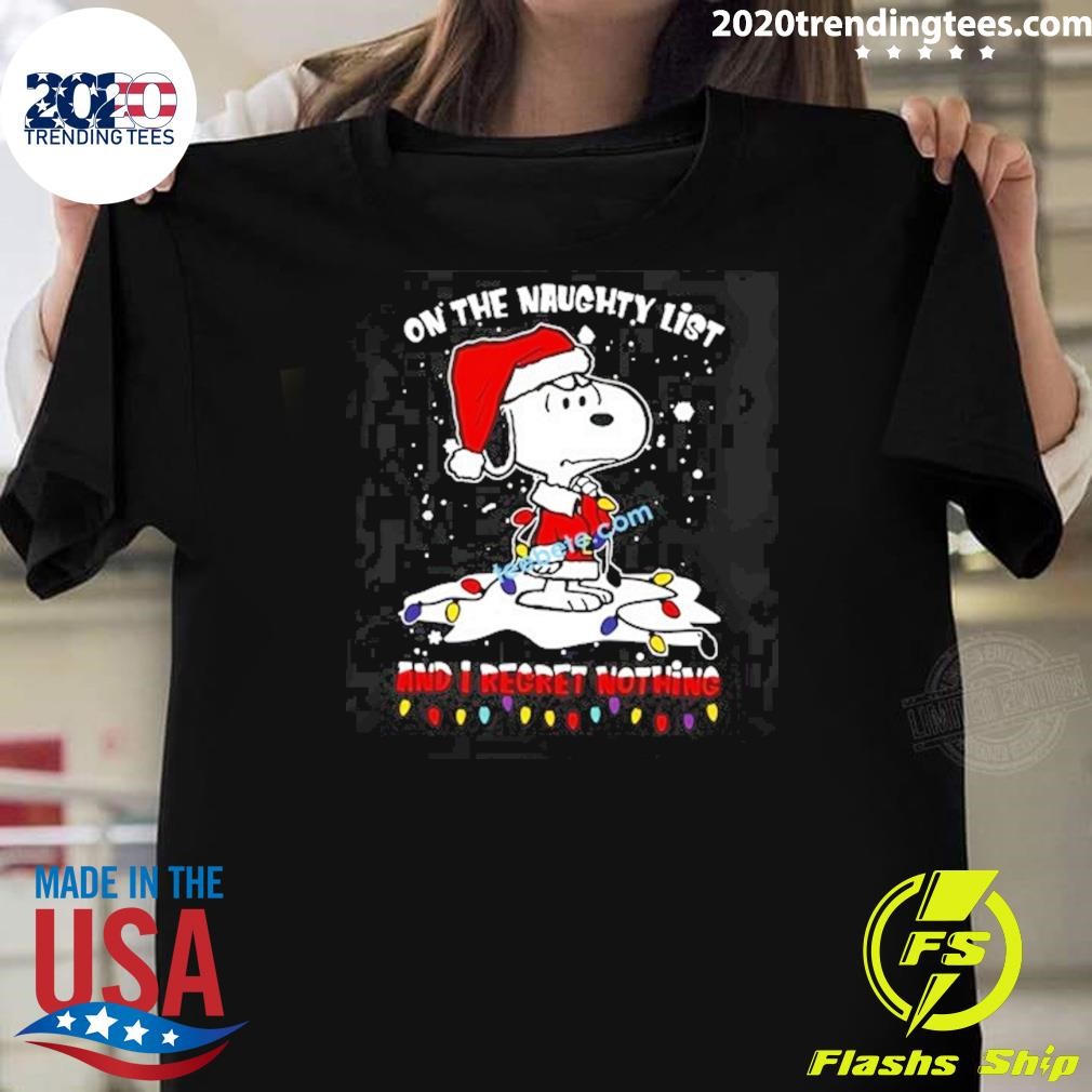 Funny Peanuts Snoopy’s Christmas On The Naughty List And I Regret Nothing 2024 T-shirt