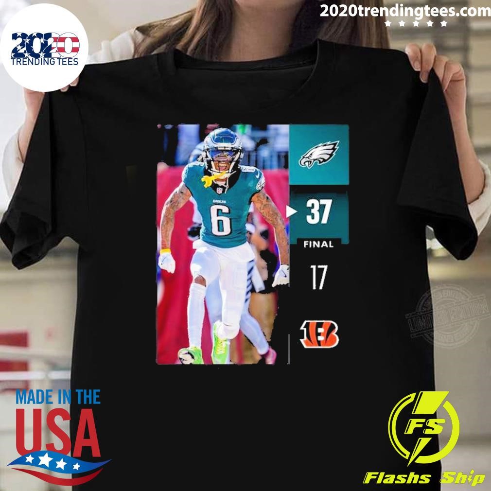 Funny Philadelphia Eagles Wins 37-17 Cincinnati Bengals 2024 Week 8 Game Final Score T-shirt