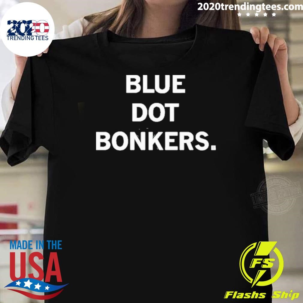 Funny Raygunsite Blue Dot Bonkers 2024 T-shirt