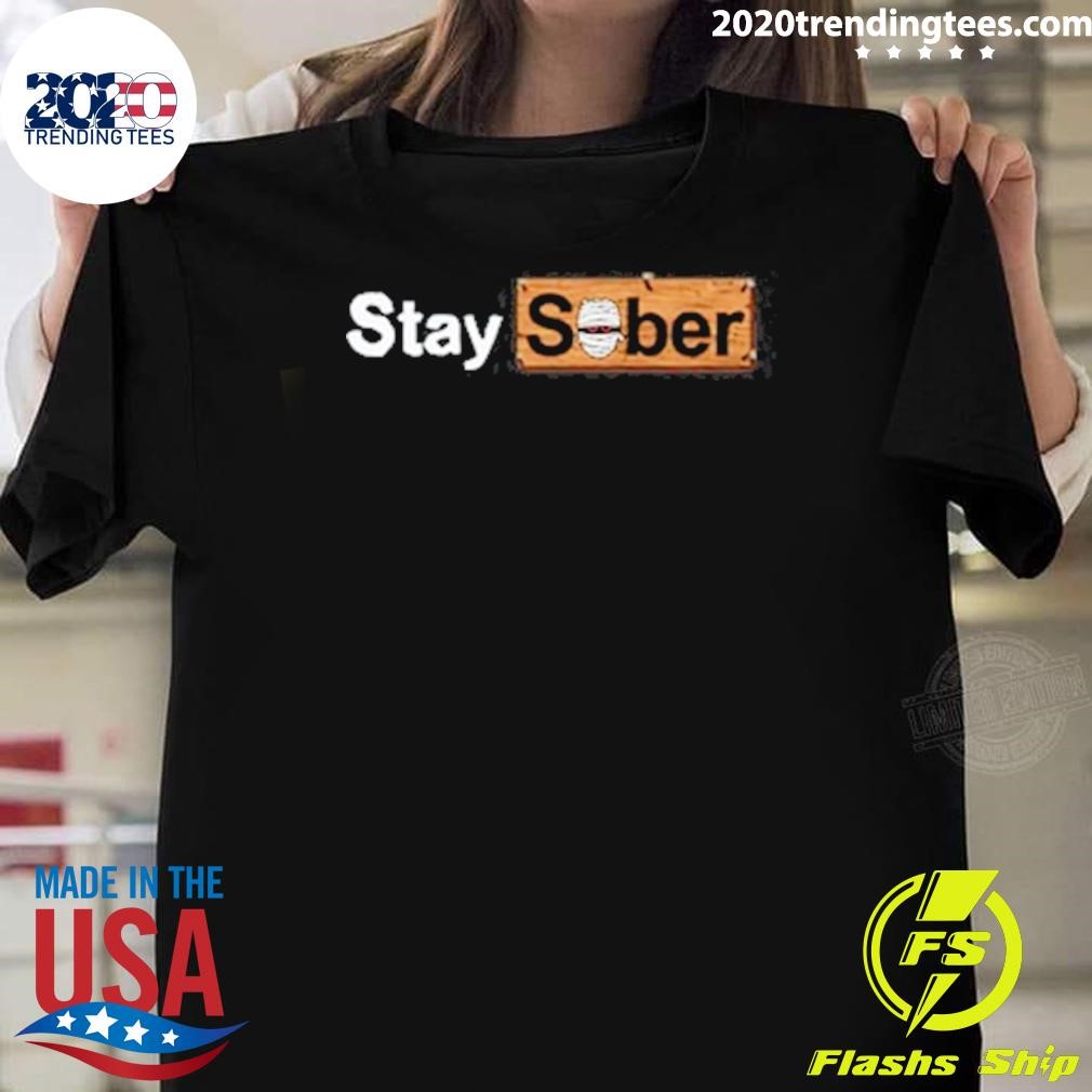 Funny Spooky Stay Sober T-shirt