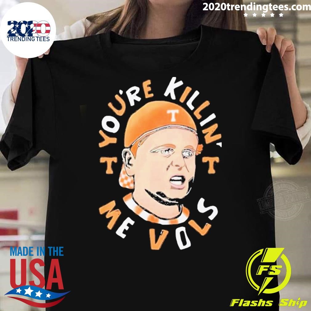 Funny The Sandlot You’re Killin’ Me Vols Tennessee Volunteers 2024 T-shirt