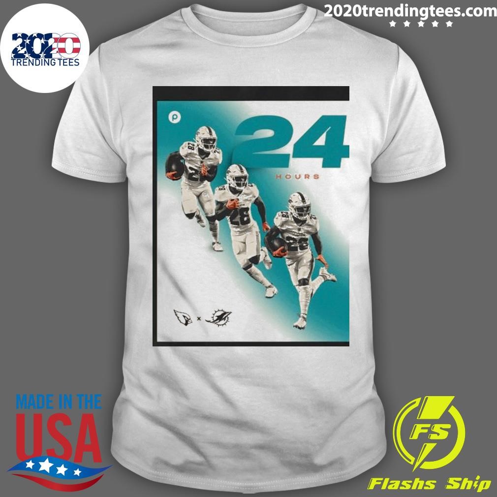 Nice Arizona Cardinals vs Miami Dolphins 24 Hours ‘Til We’re T-shirt