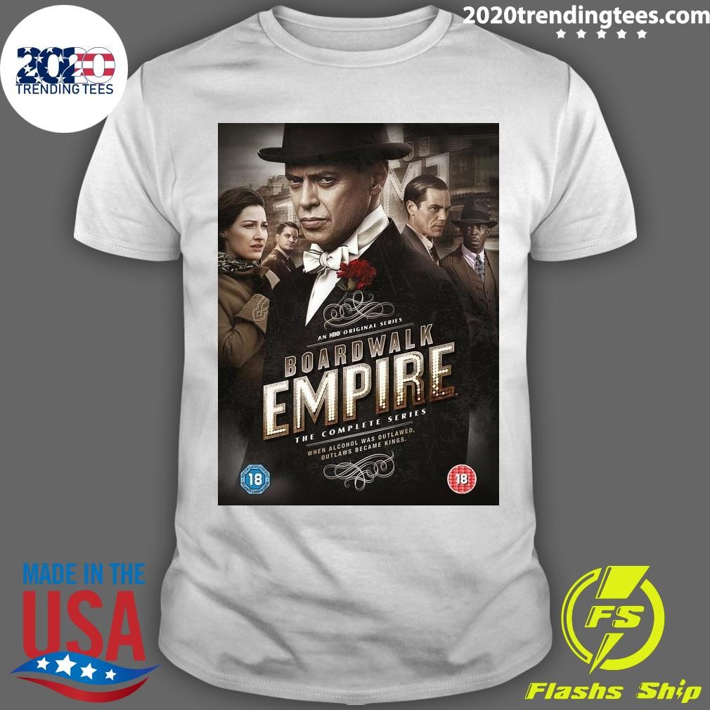 Nice Boardwalk Empire The Complete Series When Alcohol Was Outlawed, Outlaws Became Kings T-shirt