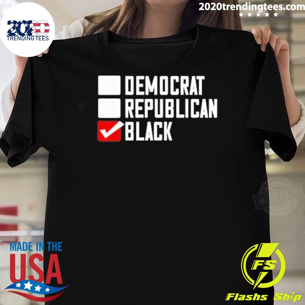 Nice Democrat Republican Black T-shirt