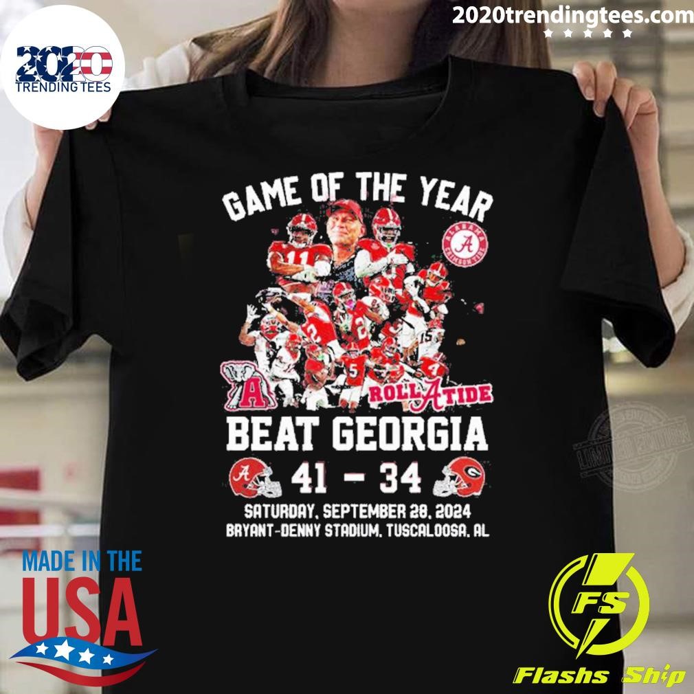 Nice Game Of Year Beat Georgia Roll Tide 41-34 T-shirt