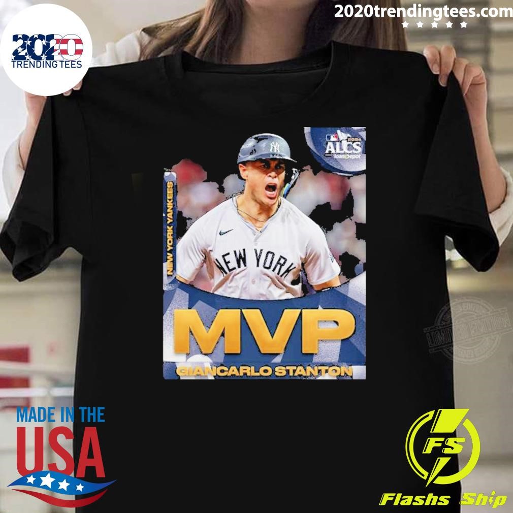 Nice Giancarlo Stanton Is The Alcs Mvp New York Yankees T-shirt