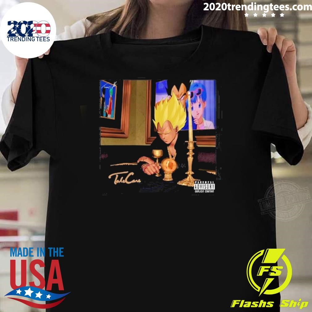 Nice Gilbert Arenas Take Care Vegeta Drake Dragon Ball T-shirt