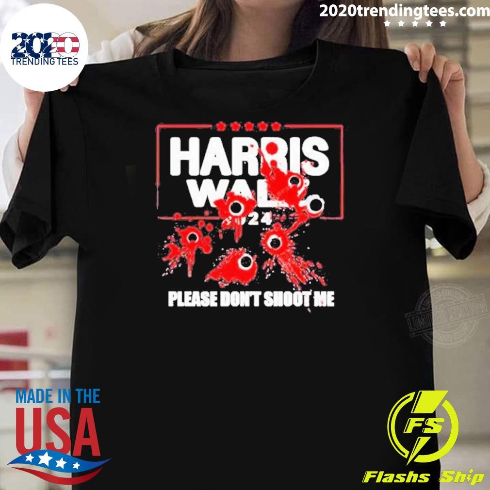 Nice Harris Walz 2024 Please Don’t Shoot Me 2024 T-shirt