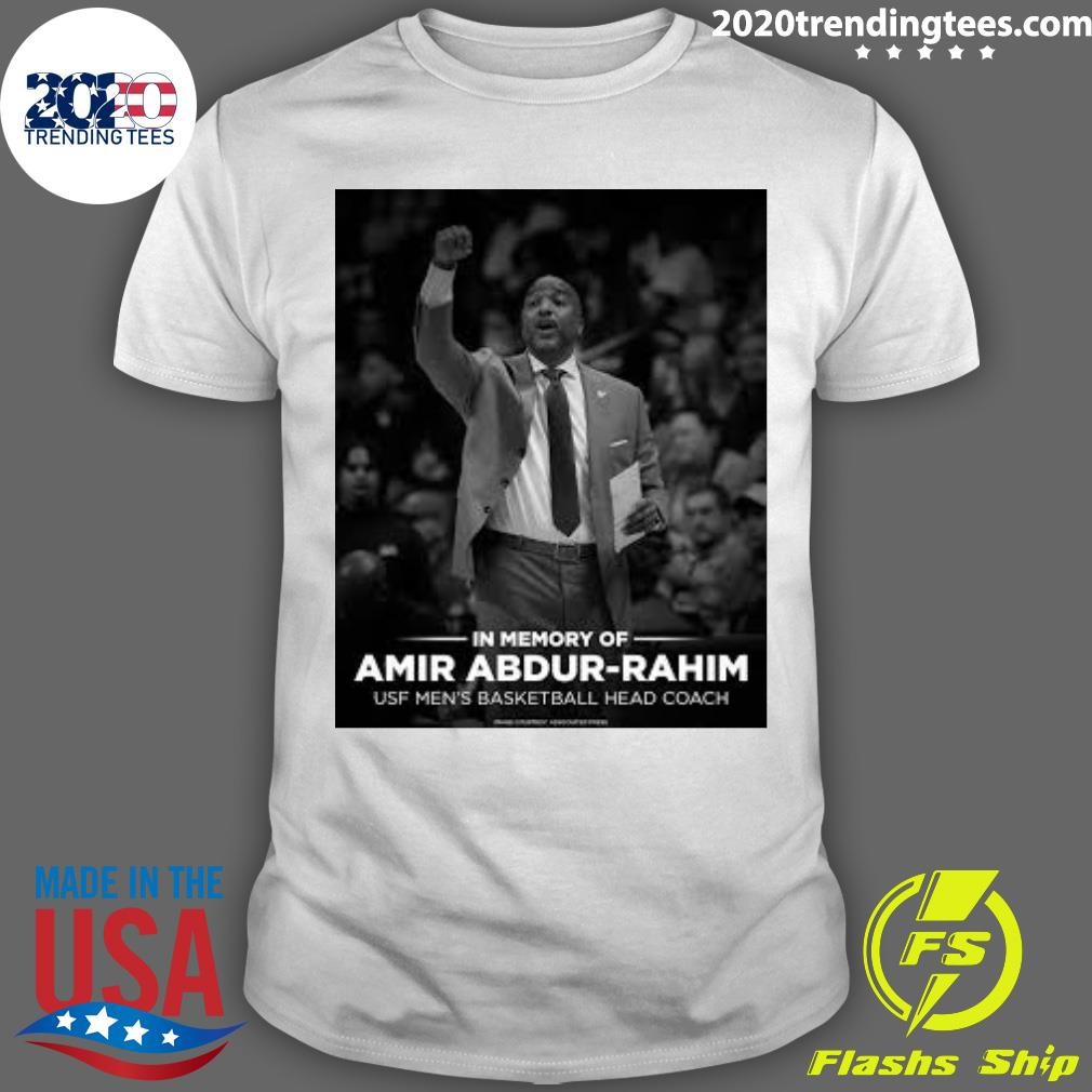 Nice In Memory Of Amir Abdur-Rahim Usf Men's Basketball Head Coach T-shirt