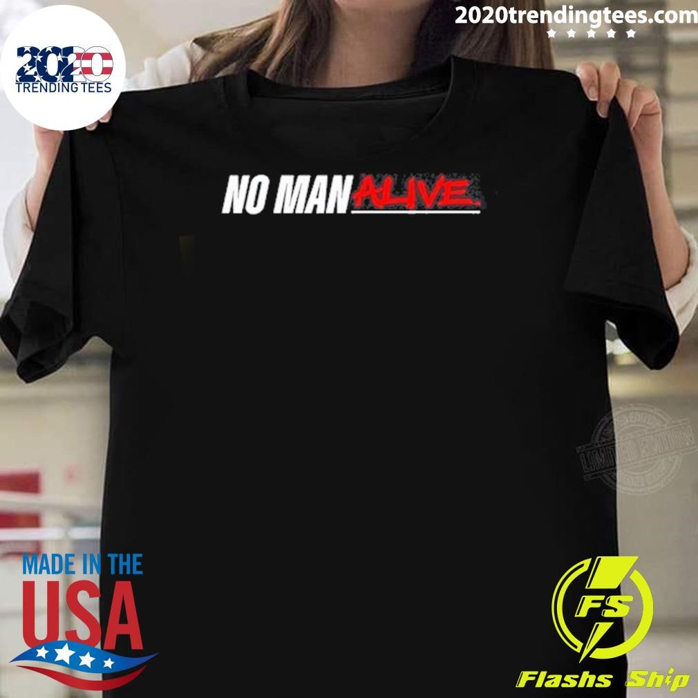 Nice Mike Bisping No Man Alive T-shirt