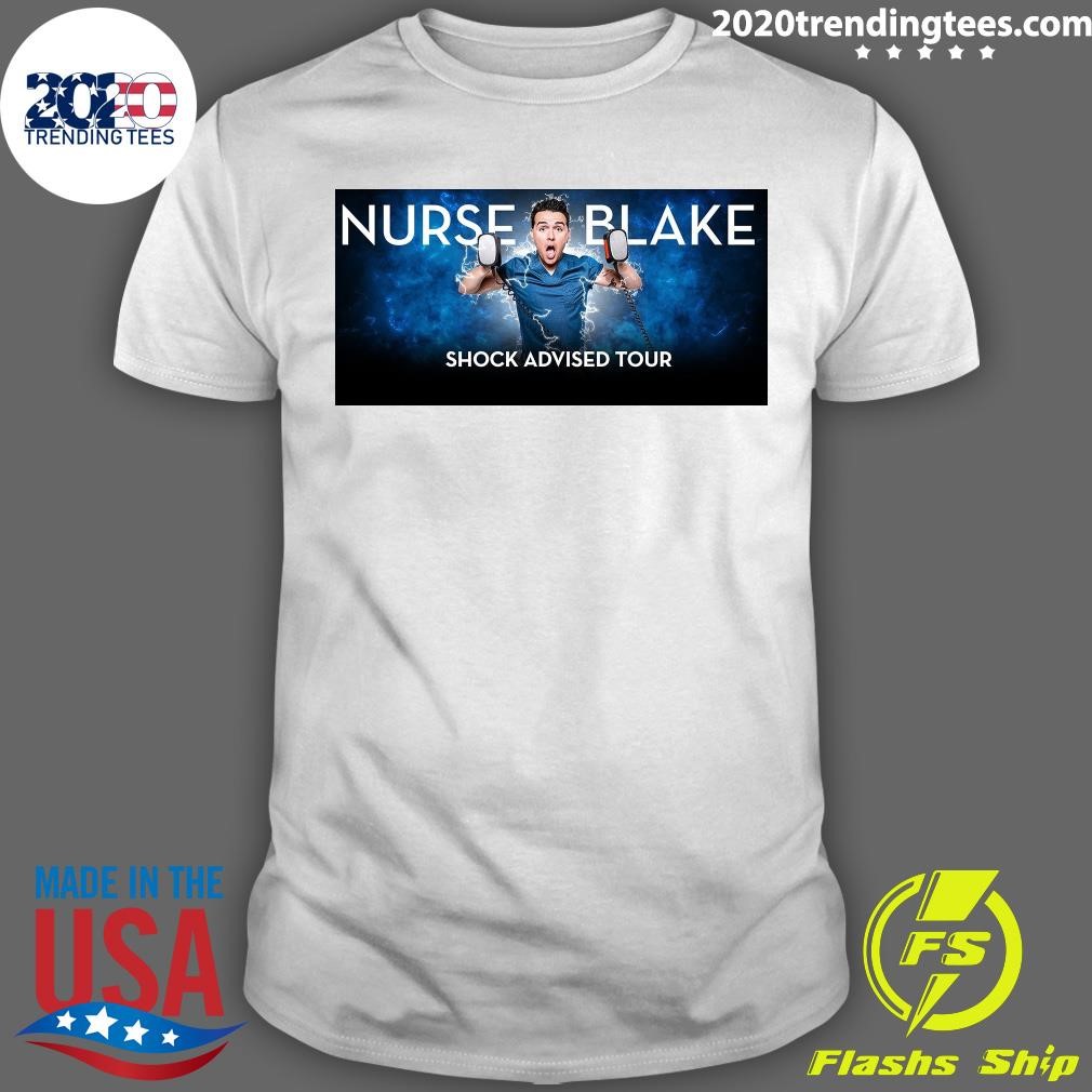 Nice Nurse Blake Shock Advised Tour T-shirt