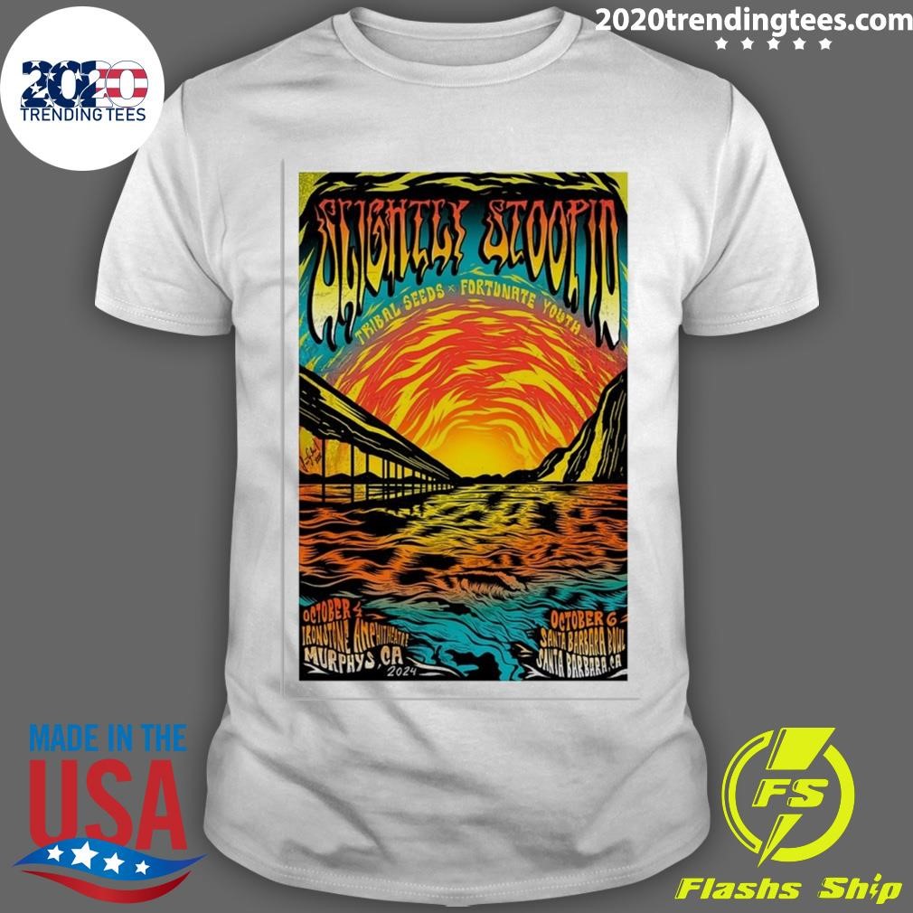 Nice Slightly Stoopid Santa Barbara Bowl Santa Barbara CA October 6 2024 T-Shirt