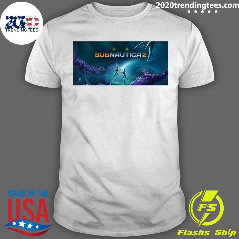 Nice Subnautica 2 On Steam T-shirt