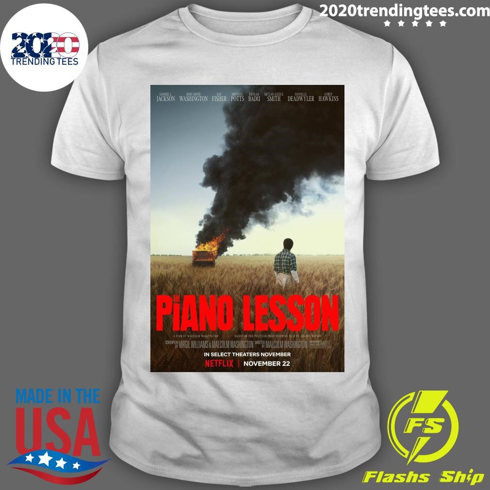 Nice The Piano Lesson in Select Theaters November Netflix November 22 T-shirt