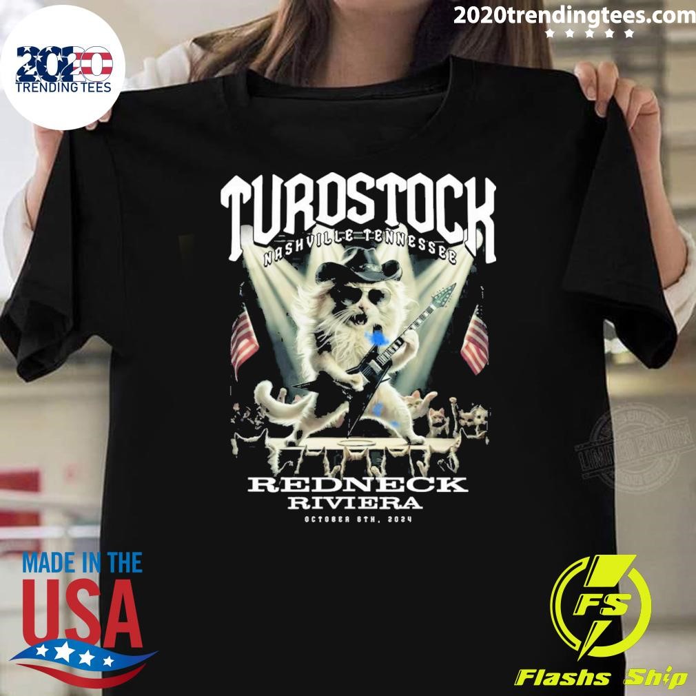 Nice Turostock Nashville Tennessee Redneck Riviera October 6th.2024 T-shirt