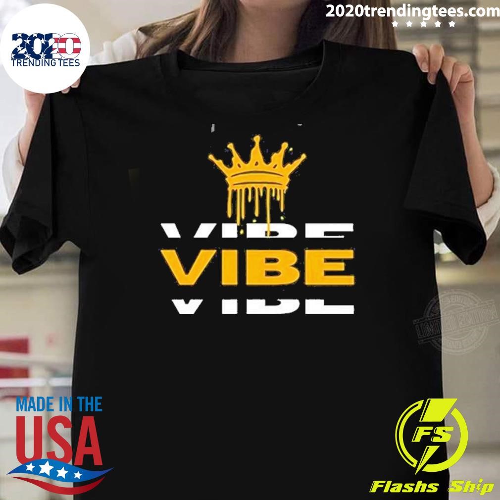 Nice Vibe Tribe Gold Crown 2024 T-shirt