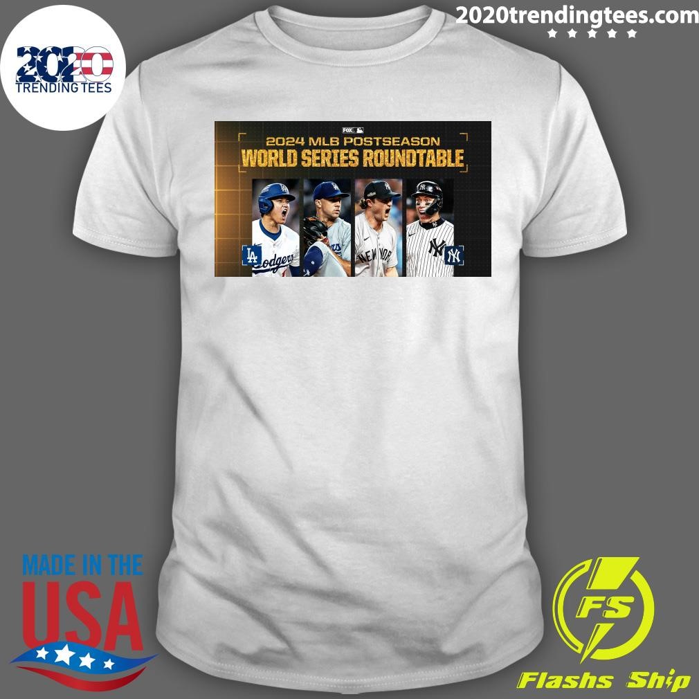 Official 2024 MLB Postseason World Series Roundtable T-shirt