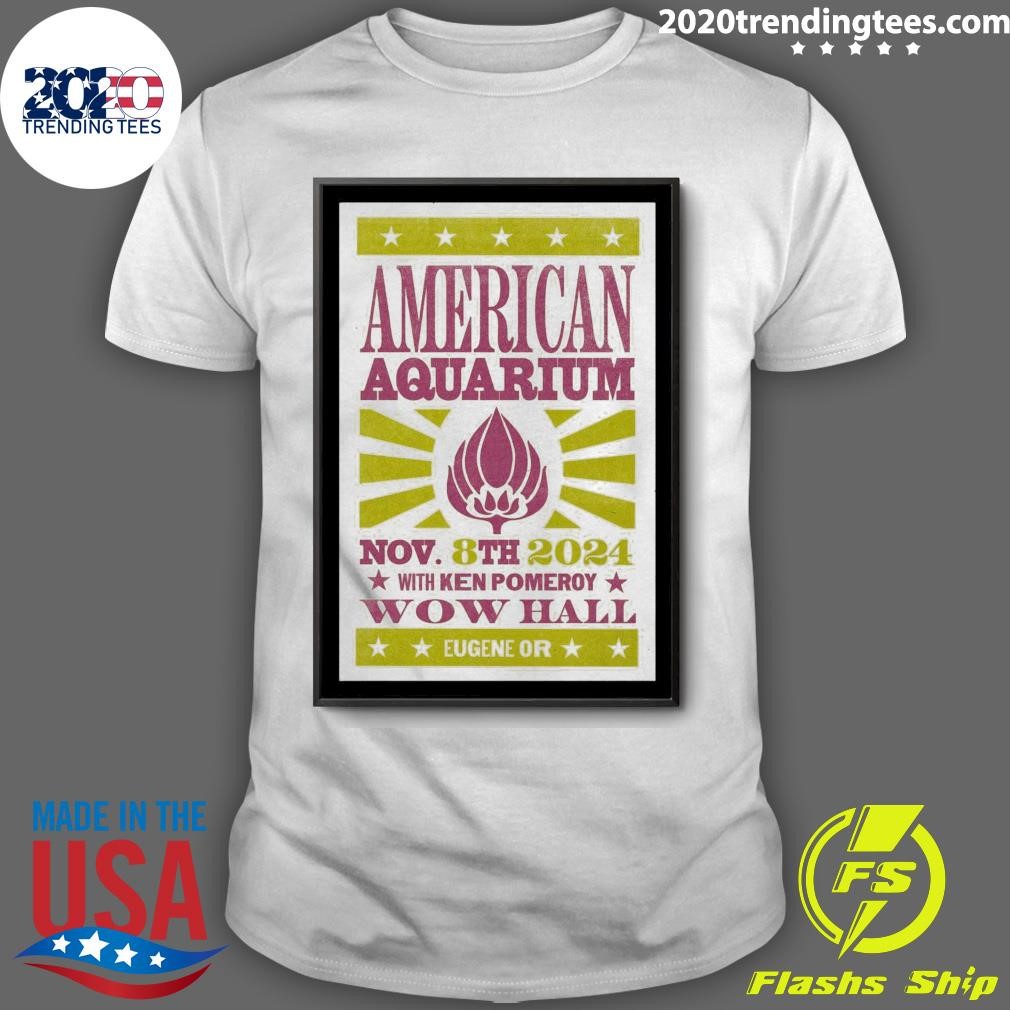 Official American Aquarium On Nov 8 2024 in Eugene OR T-shirt