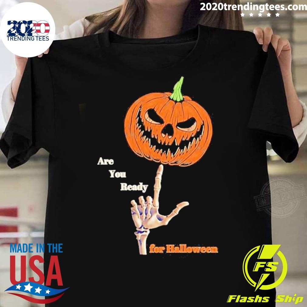 Official Are You Ready For Halloween Horror Pumpkin T-shirt