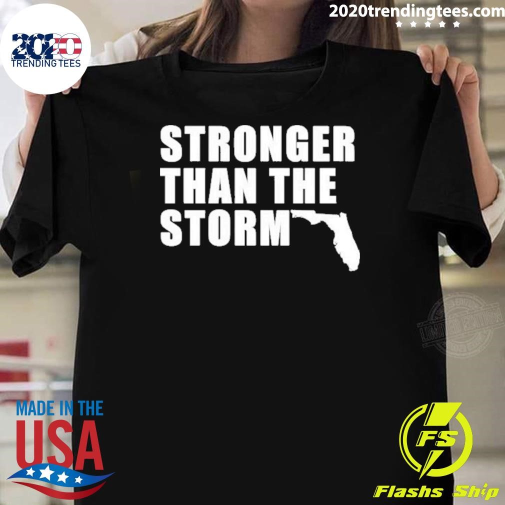 Official Florida Stronger Than The Storm Hurricane Milton 2024 T-shirt