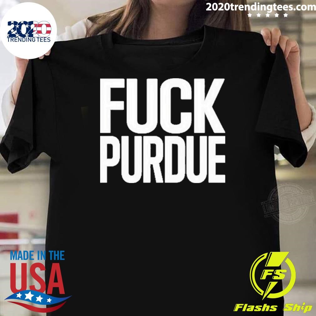 Official Fuck Purdue T-shirt