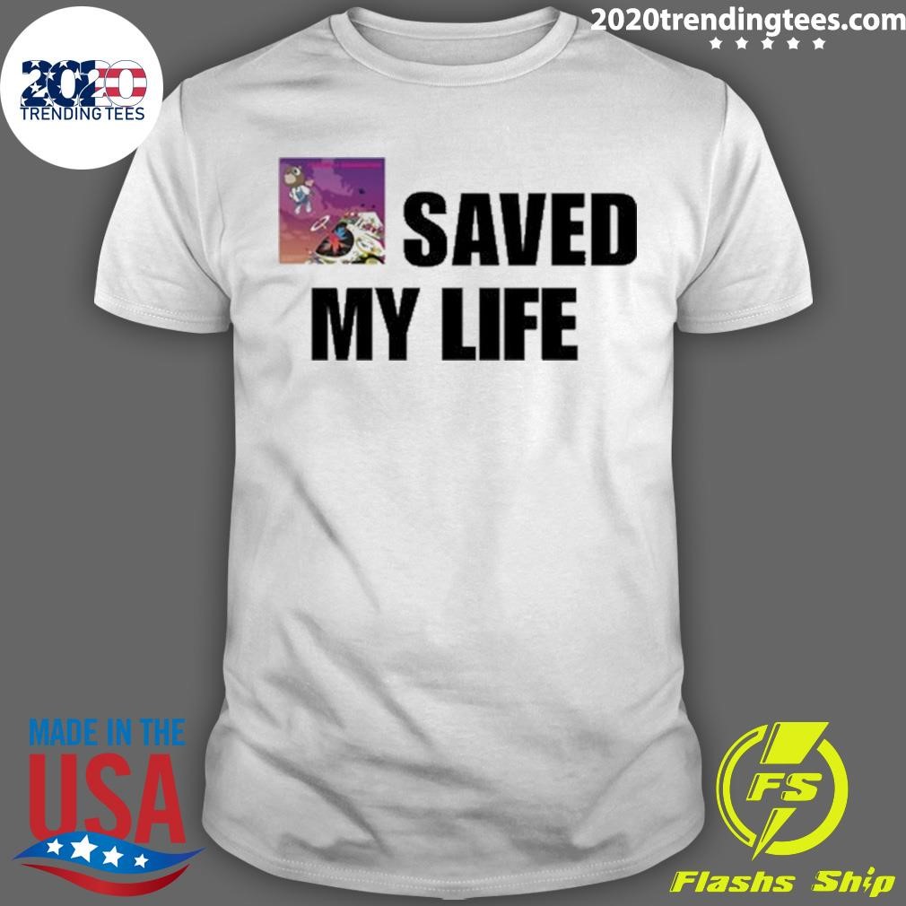 Official Kanye West Saved My Life 2024 T-shirt