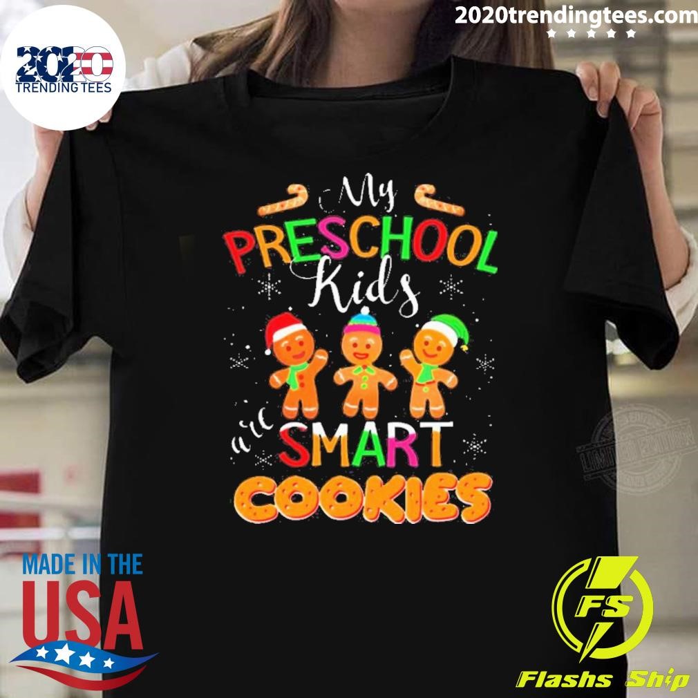 Official My Preschool Are Smart Cookies Christmas Teacher 2024 T-shirt