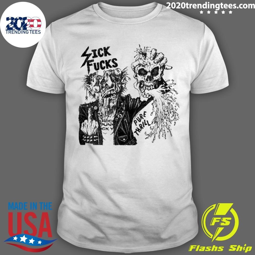 Official Pure Thrill Sick Fucks 2024 T-shirt