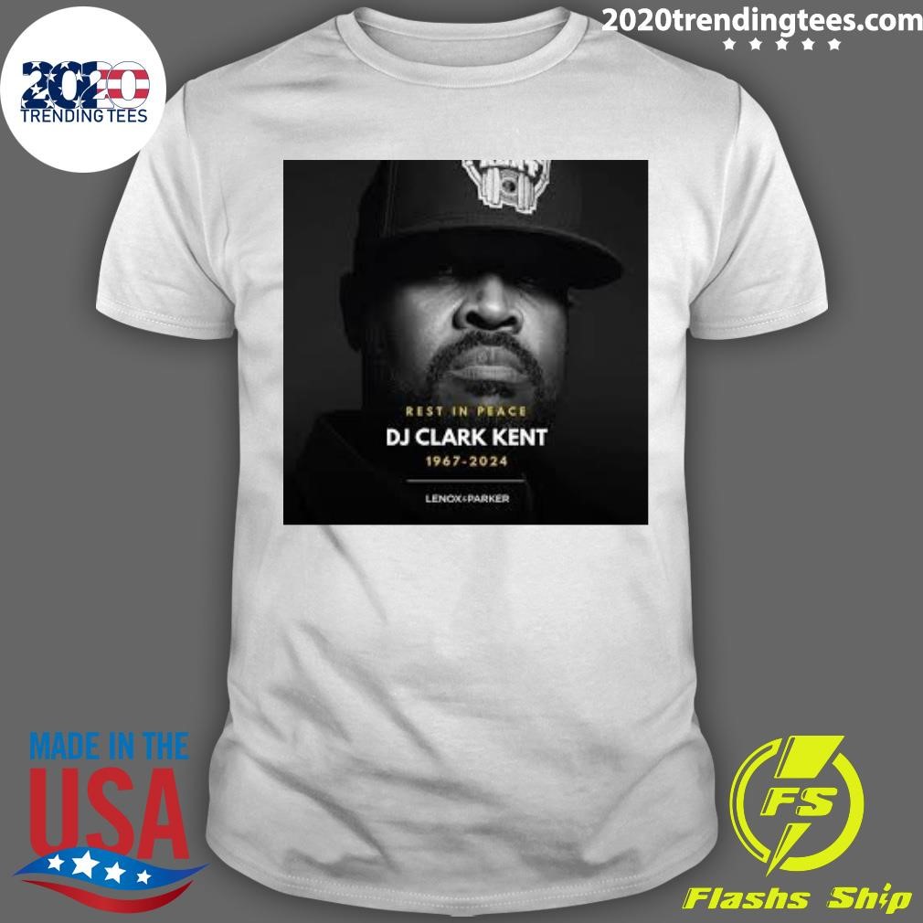 Official Rest In Peace Dj Clark Kent 1967-2024 Lenox Parker T-shirt