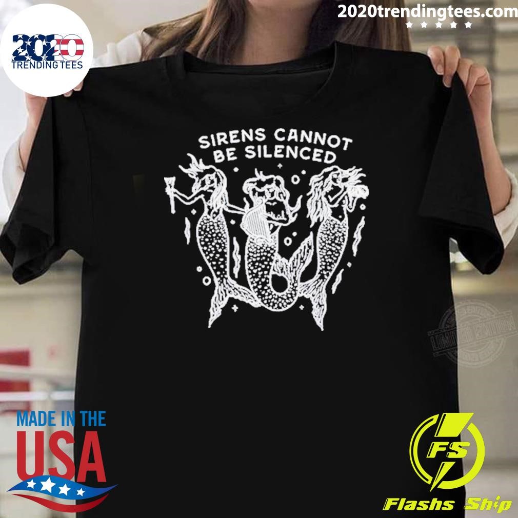 Official Sirens Cannot Be Silenced 2024 T-shirt