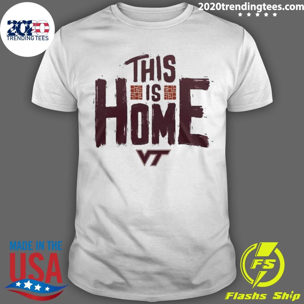 Official This Is Home Virginia Tech Hokies 2024 T-shirt